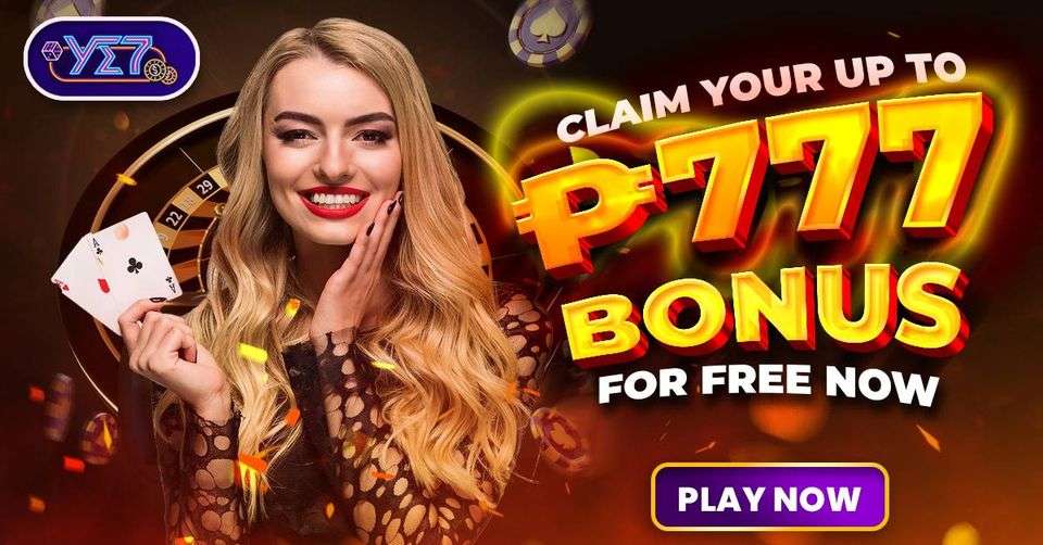 YE7 claim your upto P777 bonus for free